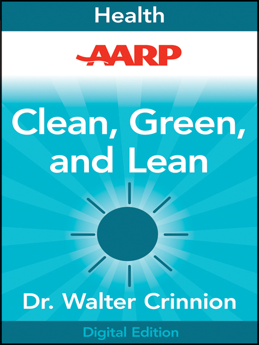 Title details for AARP Clean, Green, and Lean by Walter Crinnion - Available